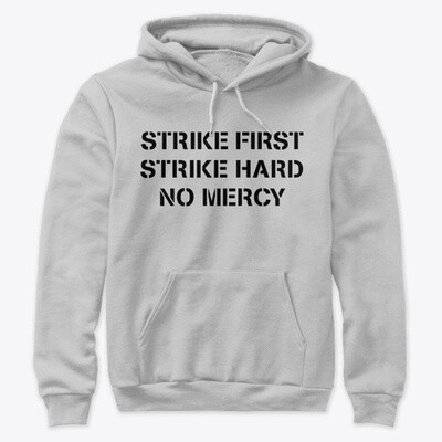 STRIKE FIRST STRIKE HARD NO MERCY (Cobra Kai / Karate Kid) Unisex Premium Pullover Hoody [CHOOSE COLOR] [CHOOSE SIZE]