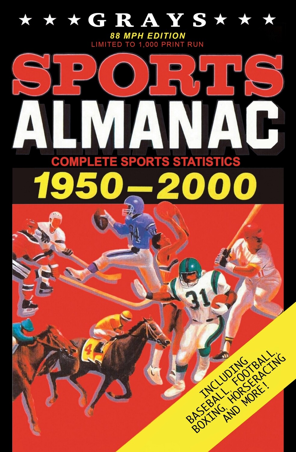 Grays Sports Almanac: Complete Sports Statistics 1951-2000 [88MPH EDITION - LIMITED TO 1,000 PRINT RUN] Back to the Future Movie Prop Replica