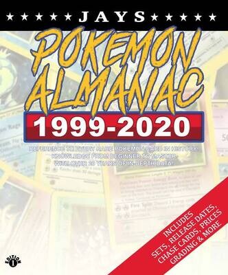 Jays Pokemon Almanac - 20 Years of History [FIRST EDITION]: Details on every rare card, plus promos, misprints, error cards and much more! [Paperback] Book