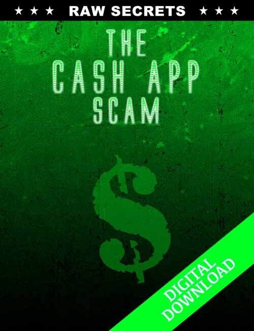 Raw Secrets: The Cash App Scam [DIGITAL DOWNLOAD]
