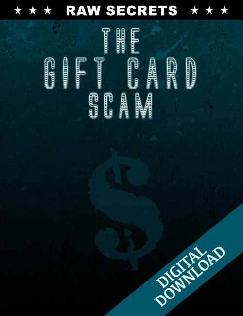 Raw Secrets: The Gift Card Scam [DIGITAL DOWNLOAD]