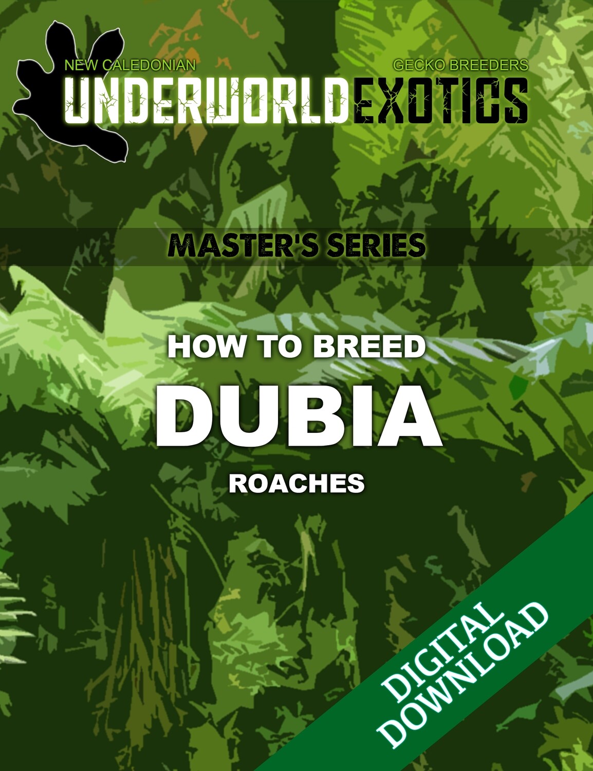 UEA Master's Series - HOW TO BREED: DUBIA ROACHES [INSTANT DIGITAL DOWNLOAD]