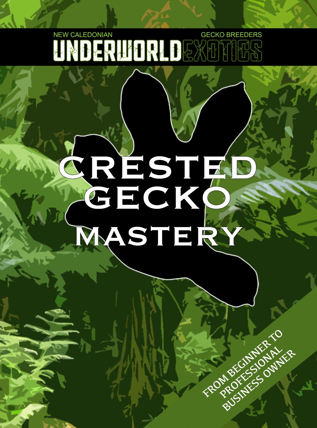 UEA: Crested Gecko Mastery Book