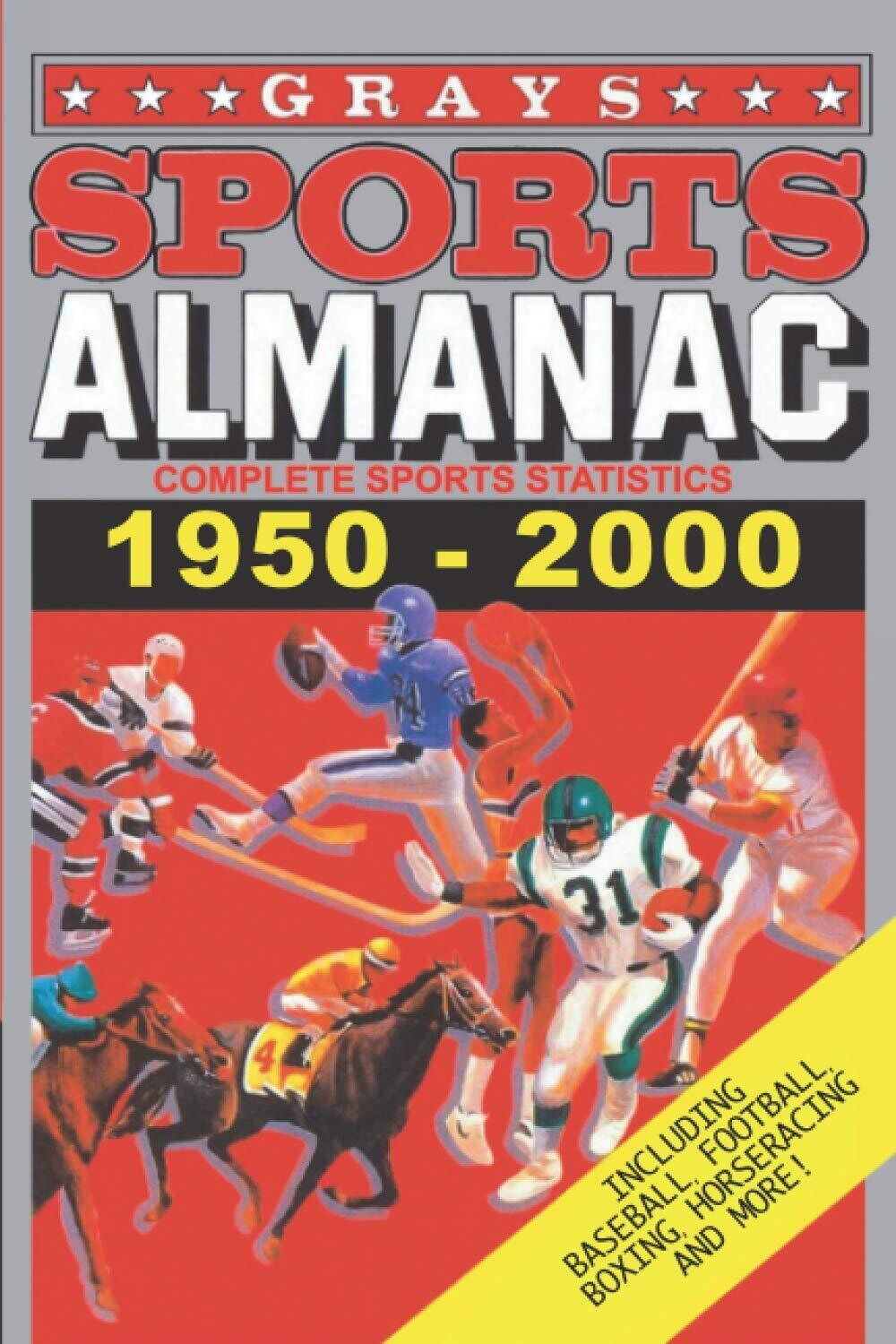 Grays Sports Almanac: Complete Sports Statistics 1950-2000 Book [Paperback]