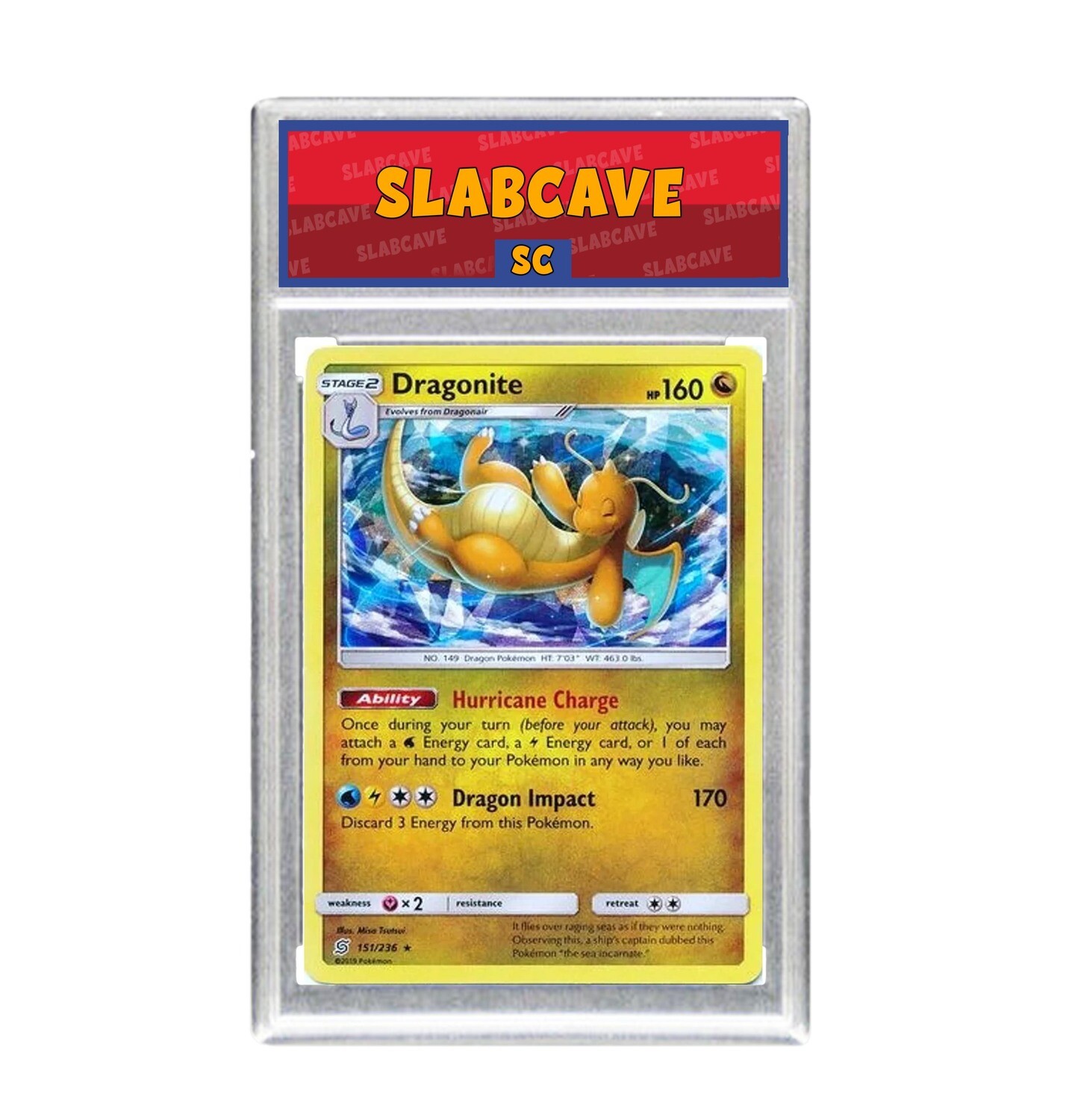 Graded Pokemon Card: SC9 - Dragonite 151/236 [SM Unified Minds] [Rare] [Cracked Ice Holo]