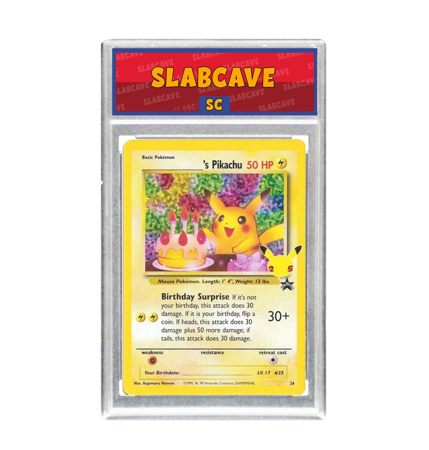 Graded Pokemon Card: SC7 - ________'s Pikachu 24 [SWSH Celebrations - Classic Collection] [Promo]