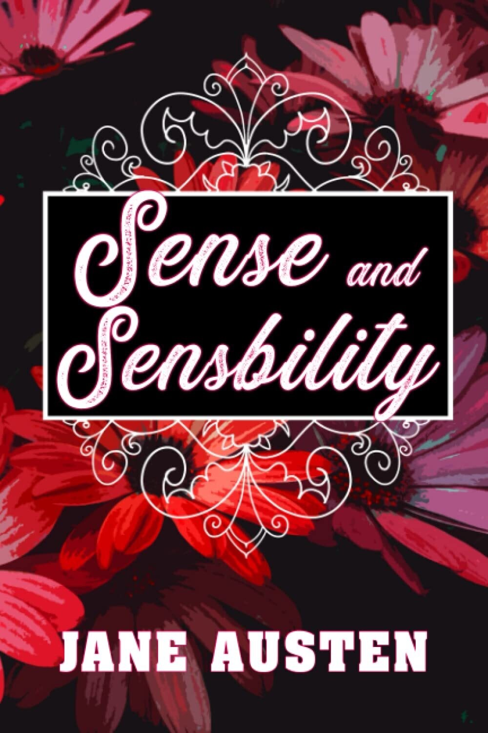 Sense and Sensibility by Jane Austen [Paperback] Book