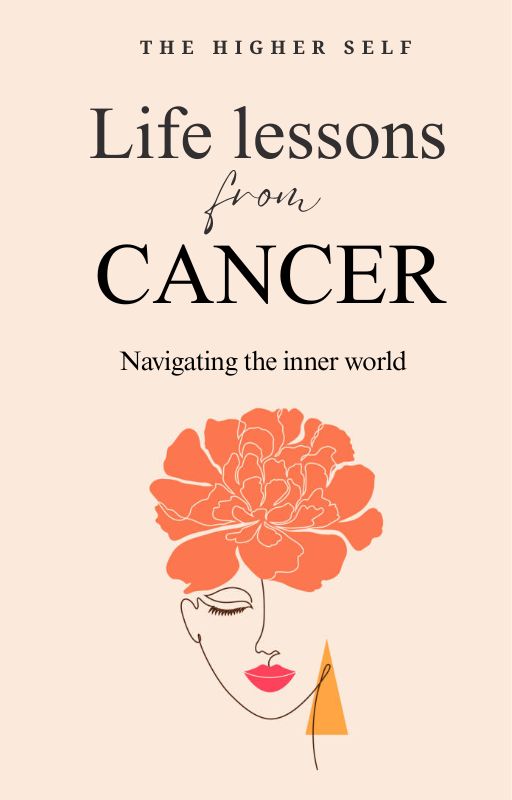 Life lessons from cancer