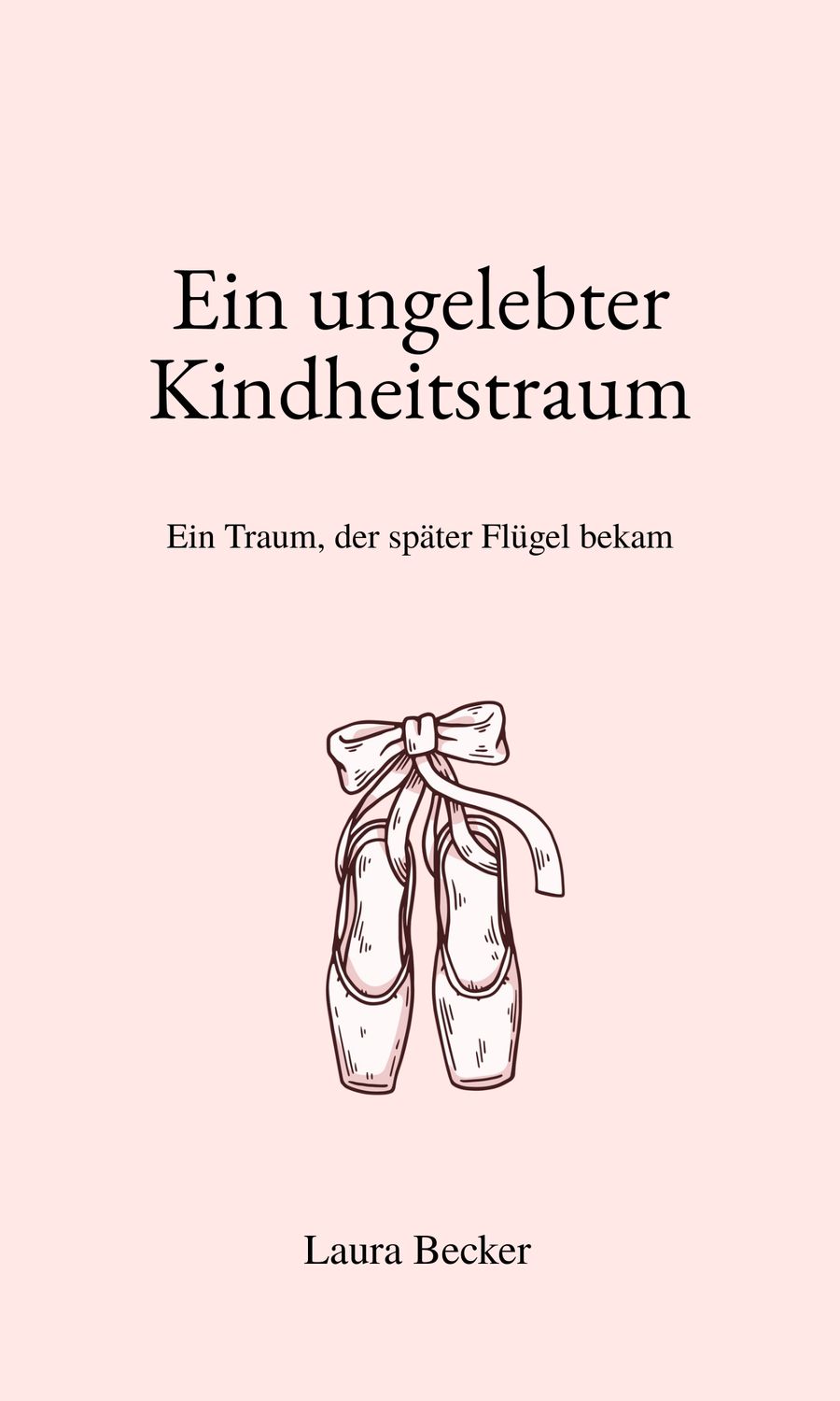 Ein ungelebter Kindheitstraum