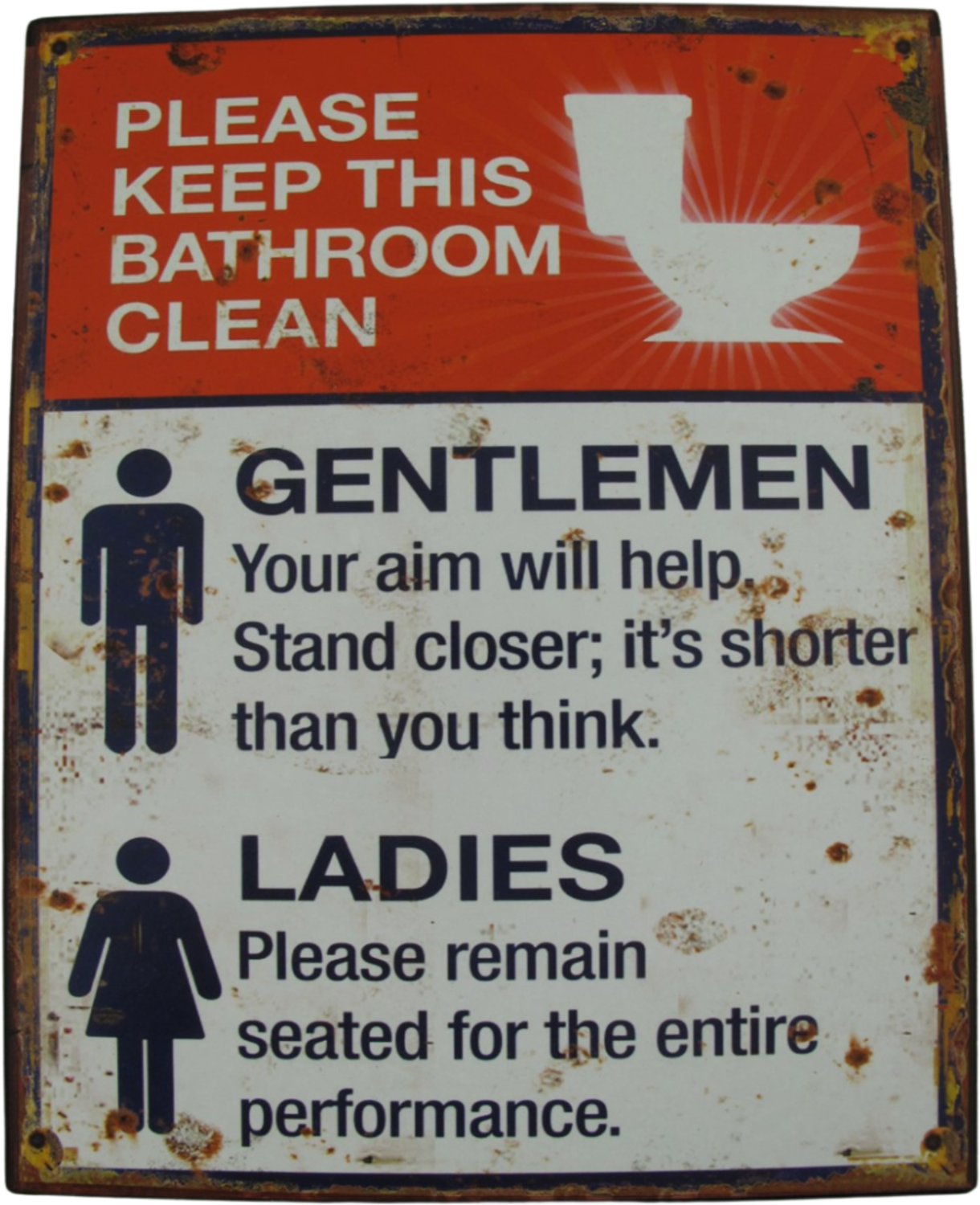 PLEASE KEEP BATHROOM CLEAN -METAL SIGN