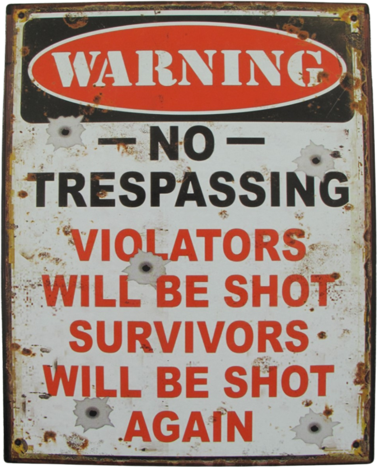 NO TRESPASSING - METAL SIGN