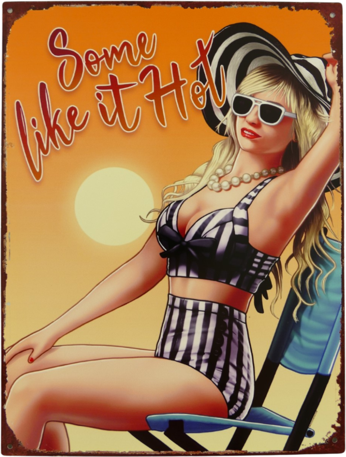 SOME LIKE IT HOT - METAL SIGN