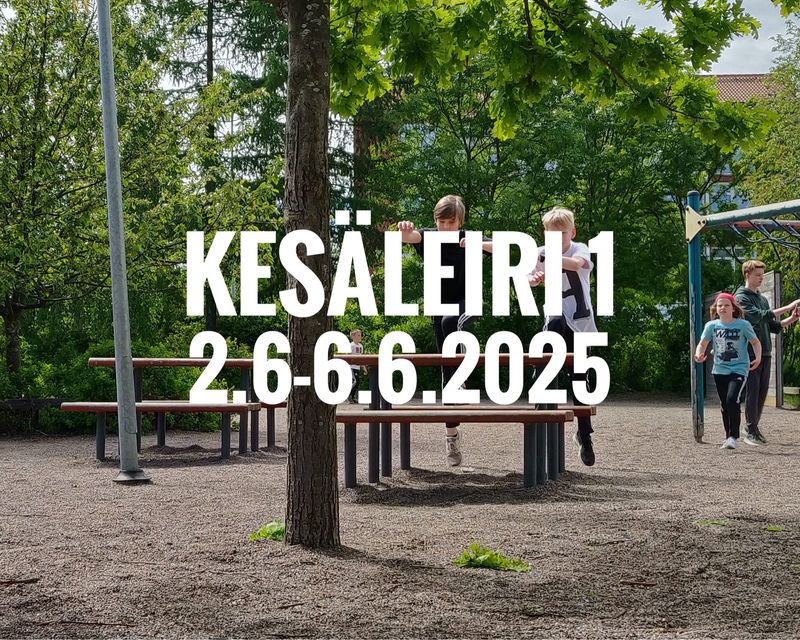 Kesäleiri 1 I 2-6.6.2025