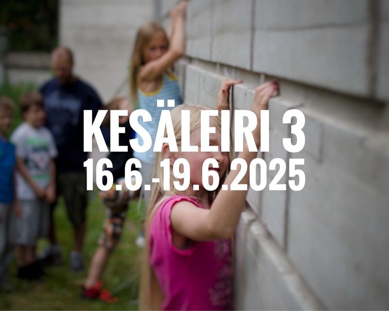 Kesäleiri 3 I 16-19.6.2025