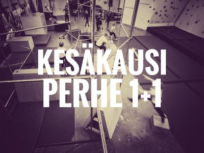 Perhe-Parkour 1+1hlö I Kesäkausi 2025 I Parkourkeskus