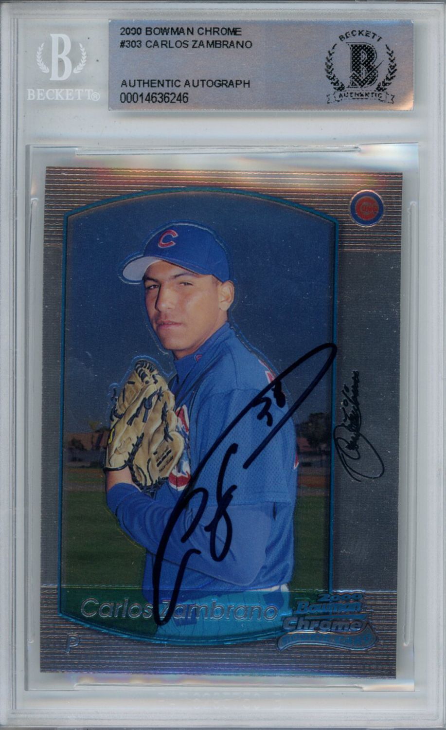 Carlos Zambrano Signed 2000 Bowman Chrome #303 Rookie Card BAS Slab