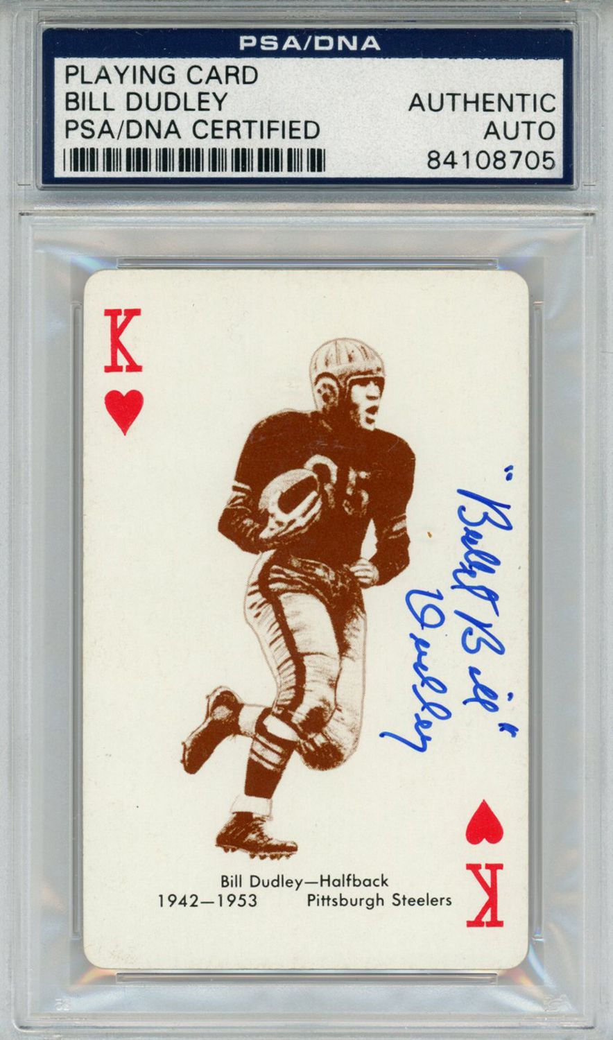 Bullet Bill Dudley Signed 1963 Stancraft King of Diamonds PSA Slab