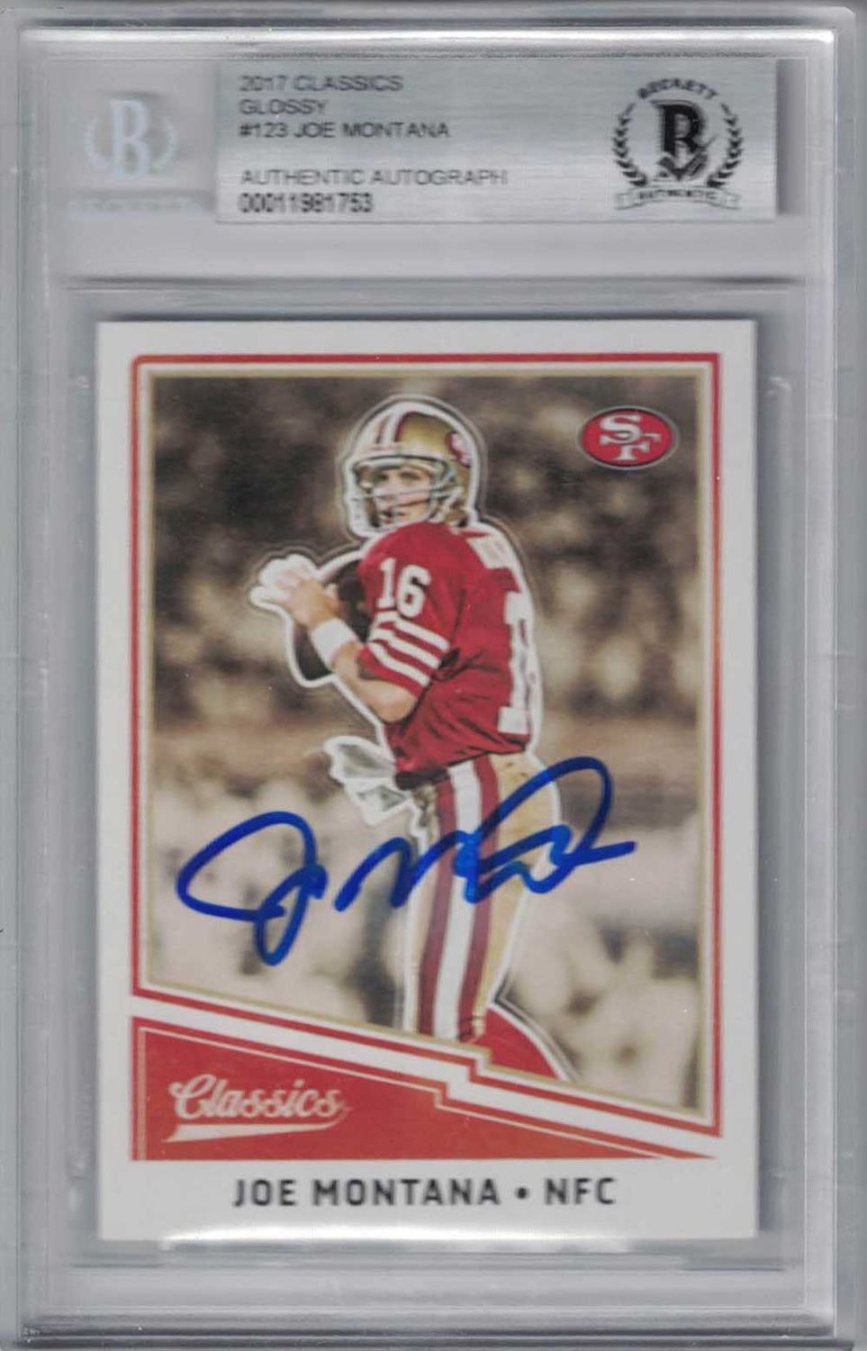 Joe Montana Autographed San Francisco 49ers 2017 Classics Glossy Card BAS
