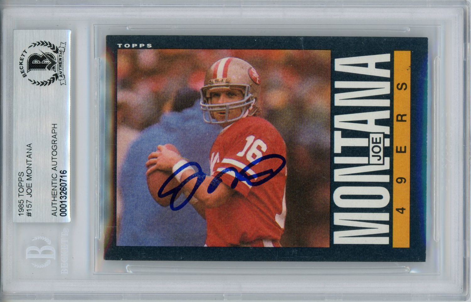 Joe Montana Autographed/Signed 1985 Topps #157 Trading Card BAS Slab