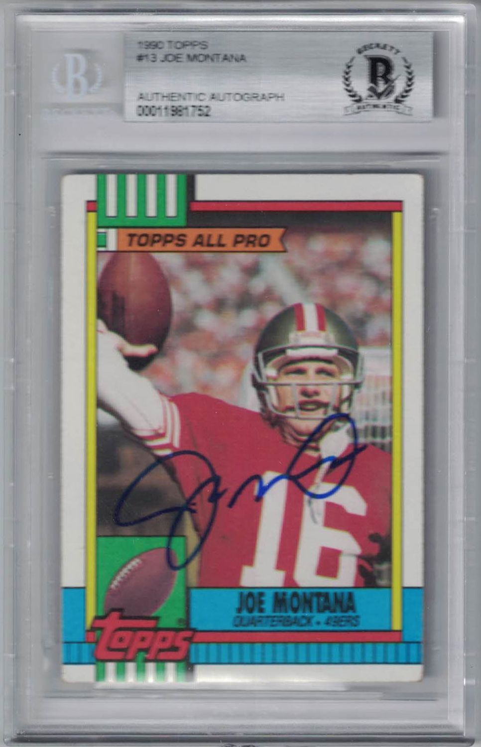 Joe Montana Autographed/Signed San Francisco 49ers 1990 Topps Card BAS
