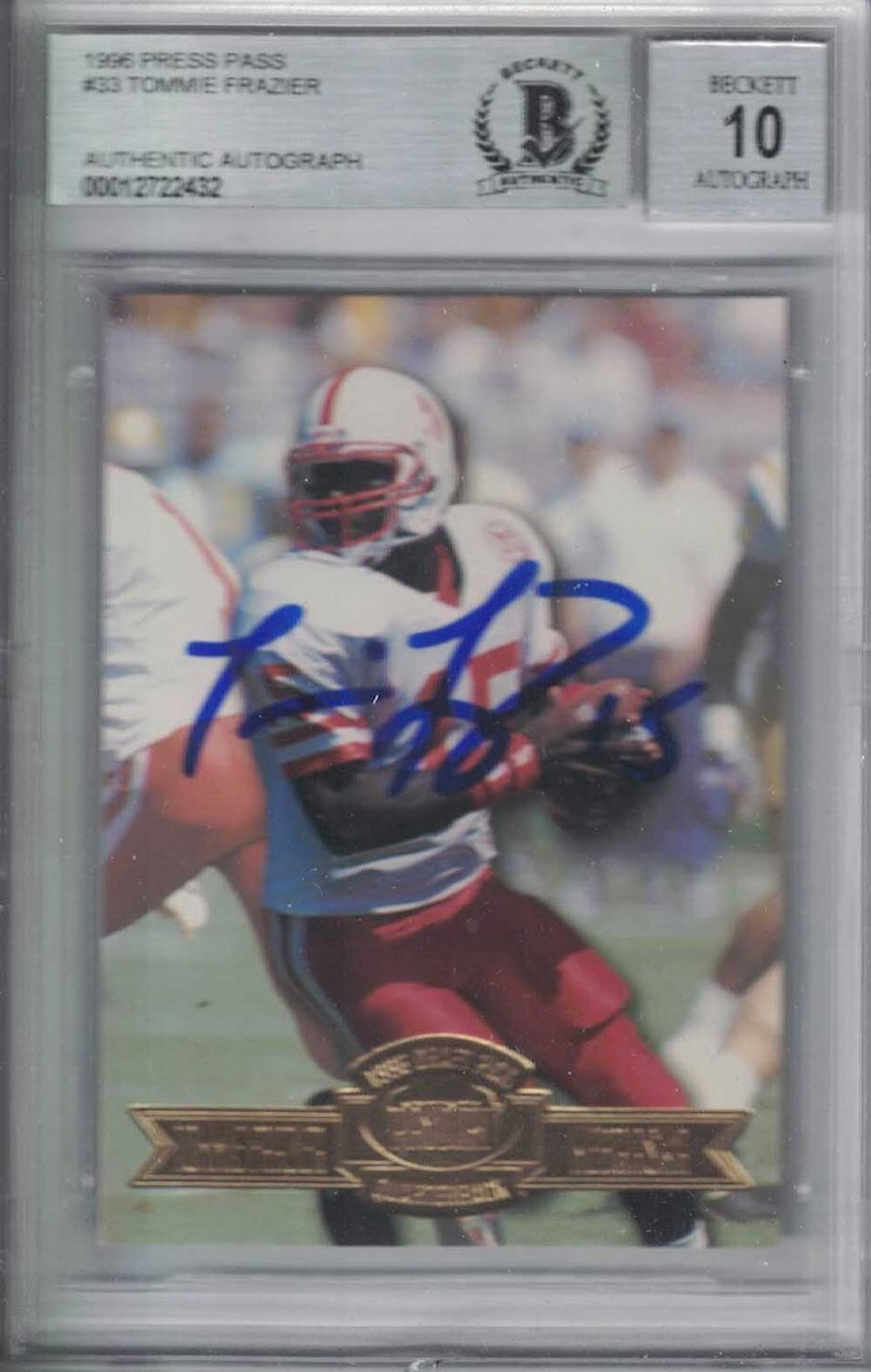 Tommie Frazier Signed Nebraska 1996 Press Pass Rookie Card BAS Slabbed