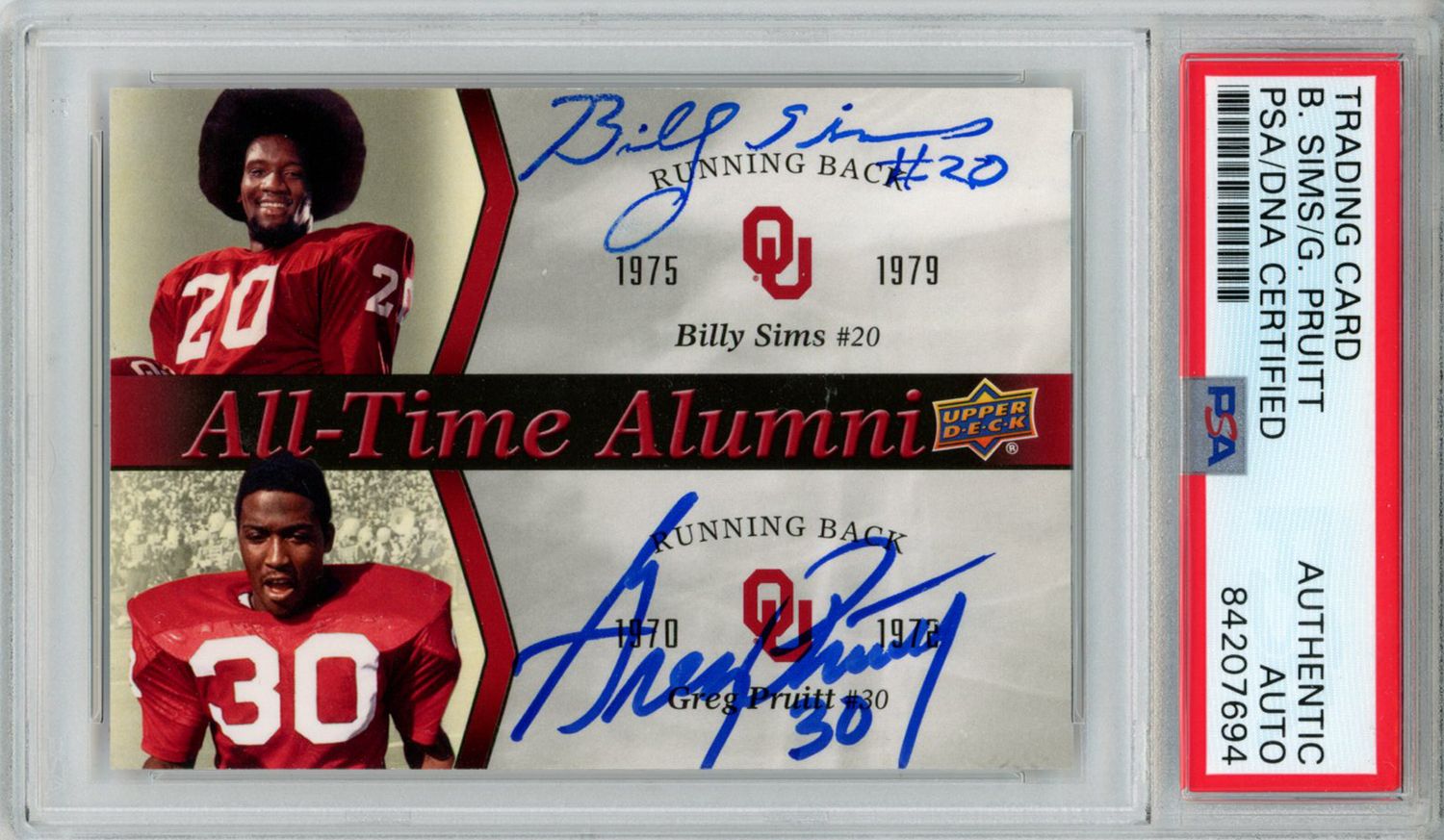 Sims, Billy and Greg Pruitt Signed 2011 Upper Deck # ATAD-SP Card PSA Slab