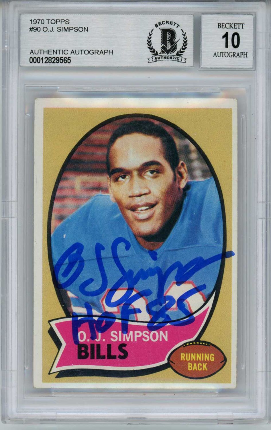 O.J. Simpson Autographed Bills 1970 Topps #90 Rookie Card HOF BAS 10 Slab