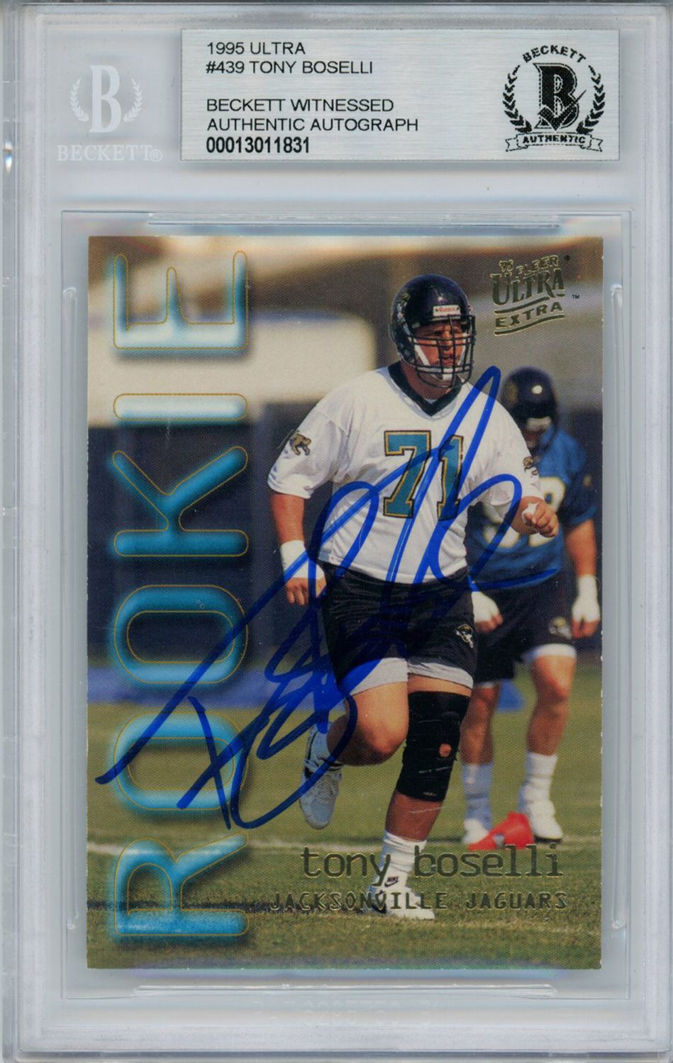 Tony Boselli Autographed/Signed 1995 Ultra #439 Rookie Card BAS Slab