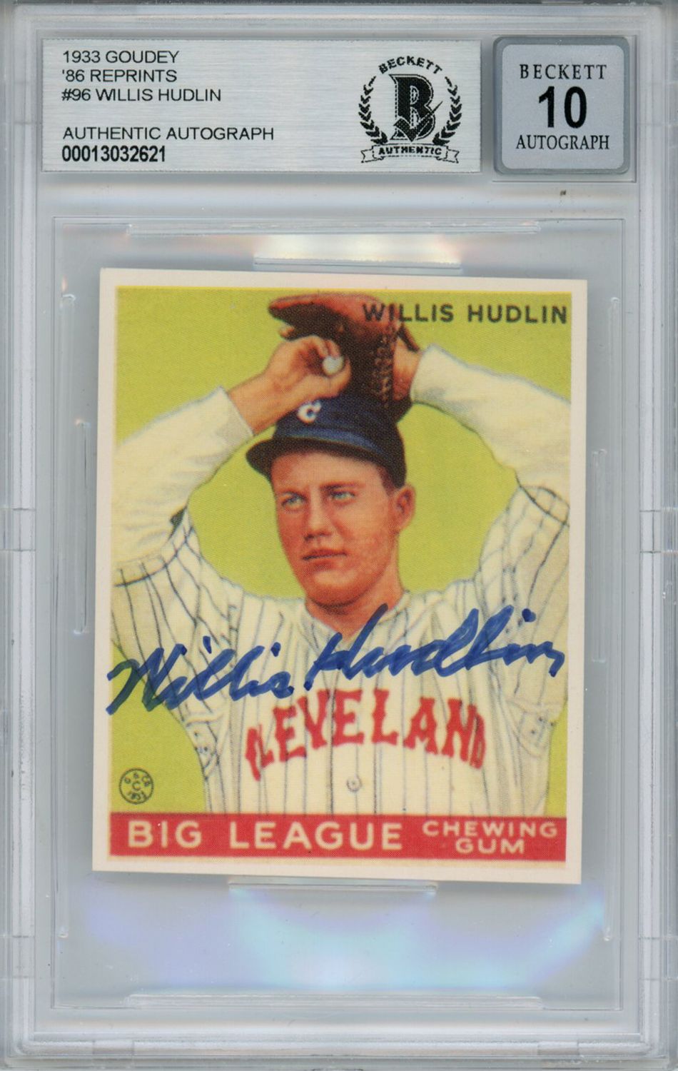 Willis Hudlin Signed 1933 Goudey &#39;86 Reprints #96 Card Beckett 10 Slab