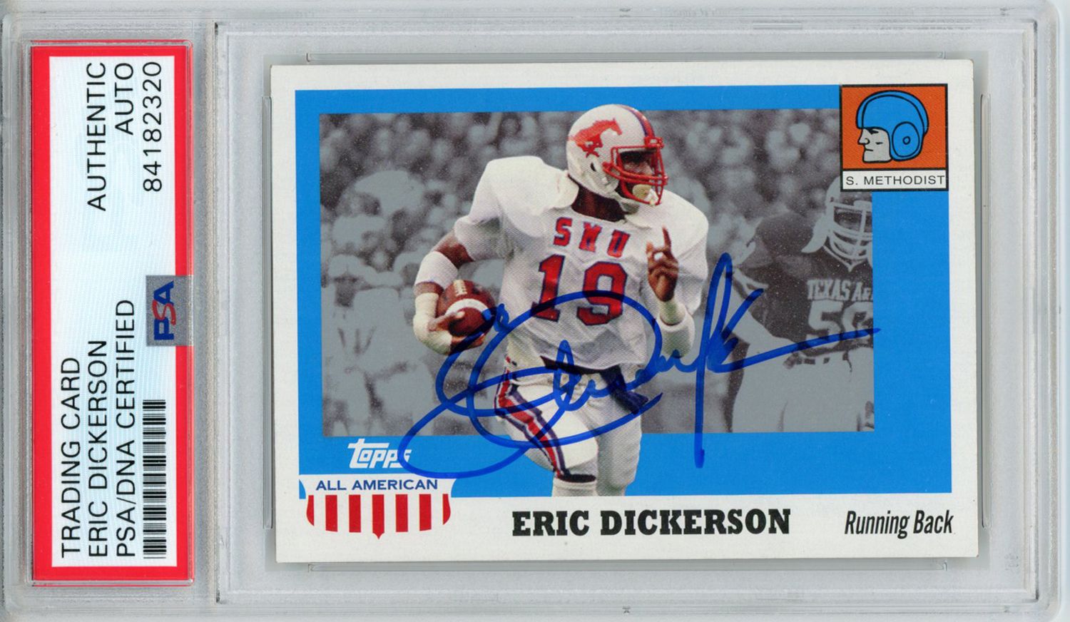 Eric Dickerson Autographed 2005 Topps All American Trading Card PSA Slab