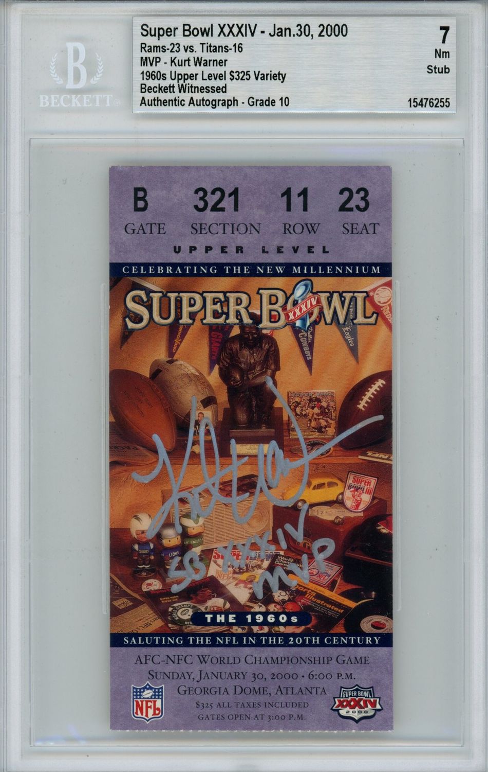 Kurt Warner Signed St Louis Rams Grade 6 Ticket Stub SB MVP Beckett