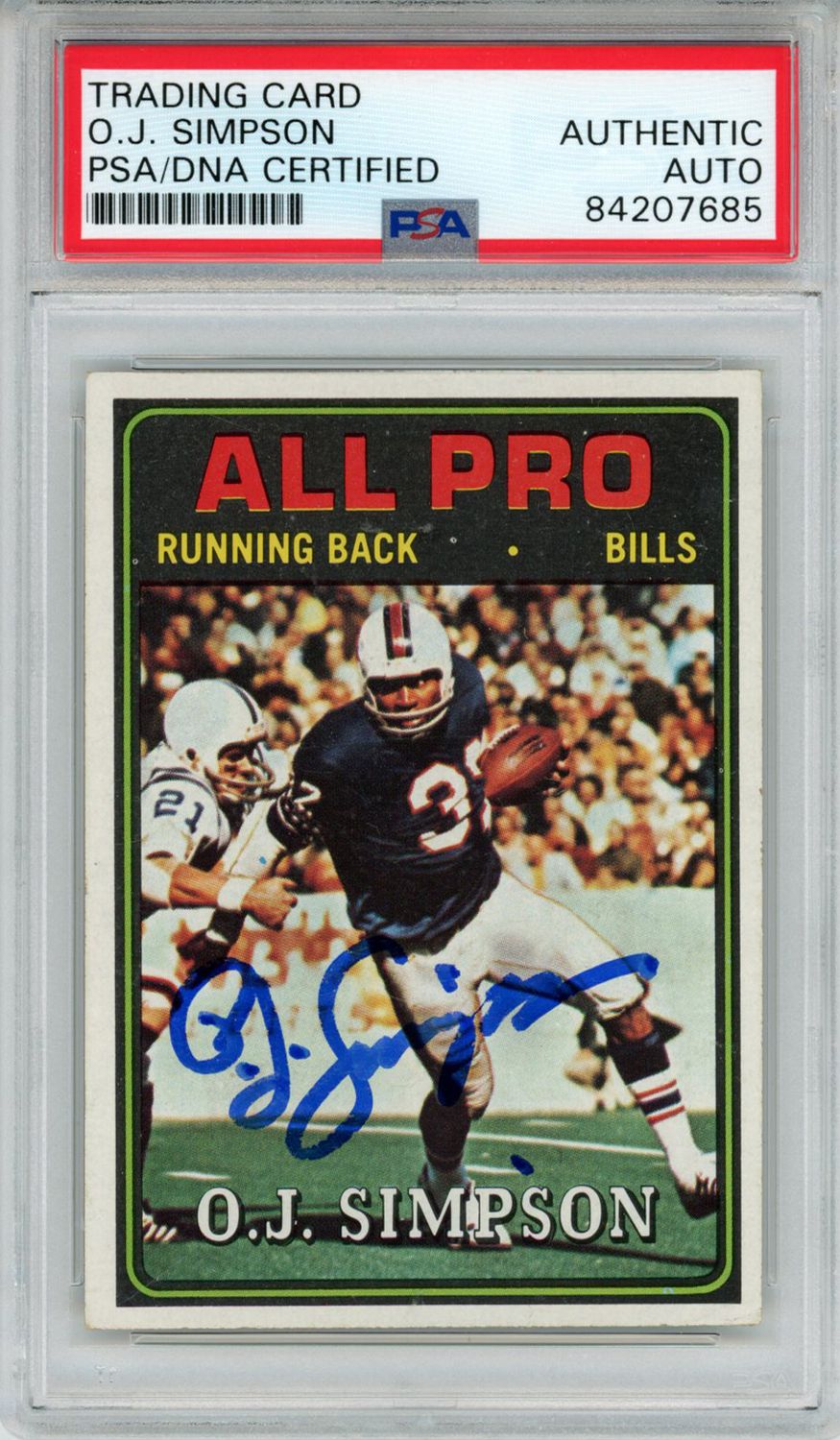 O.J. Simpson Signed 1974 Topps All Pro #130 Trading Card PSA Slab