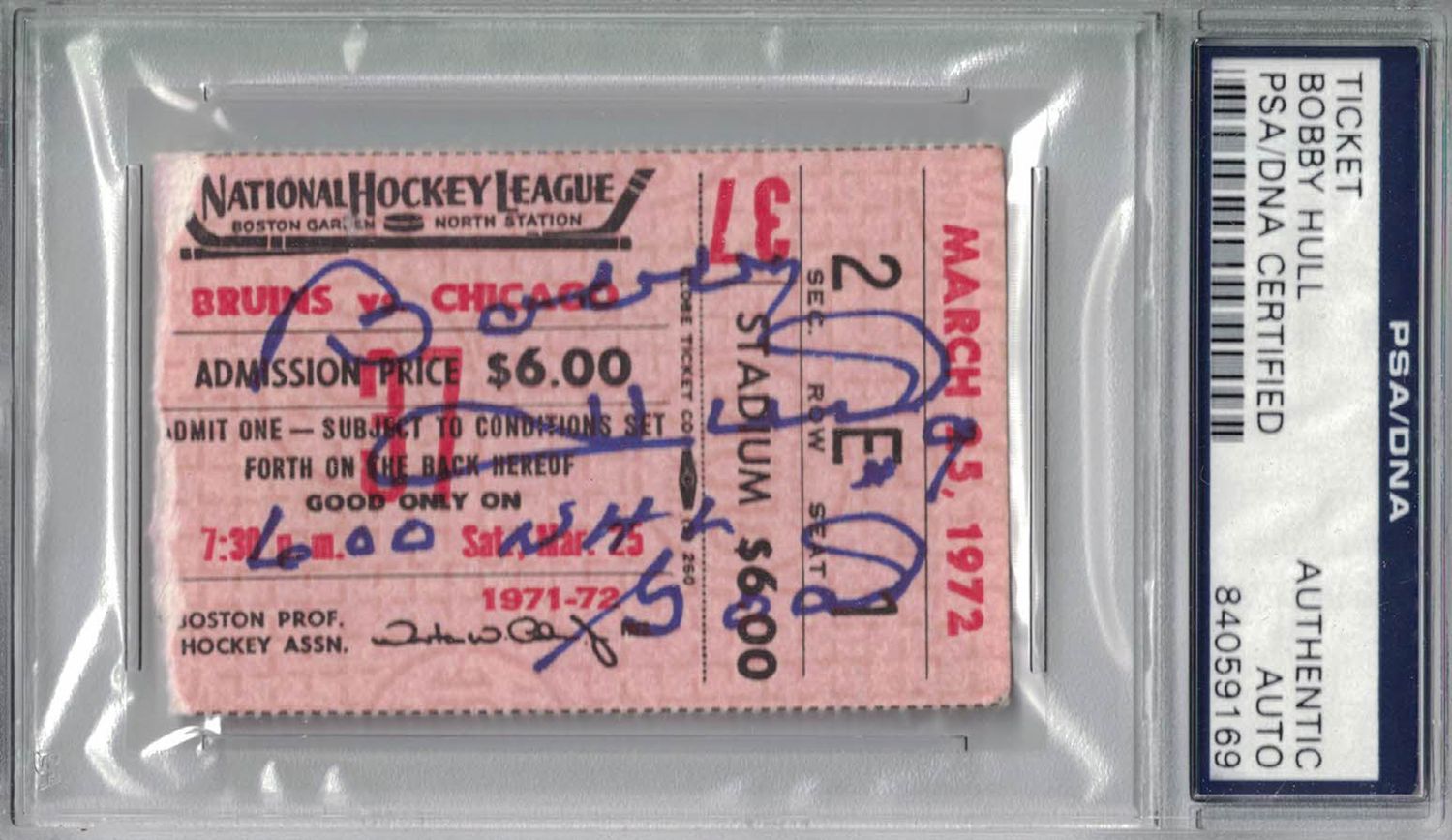Bobby Hull Signed Chicago Blackhawks Ticket Stub 600th NHL Goal PSA Slab