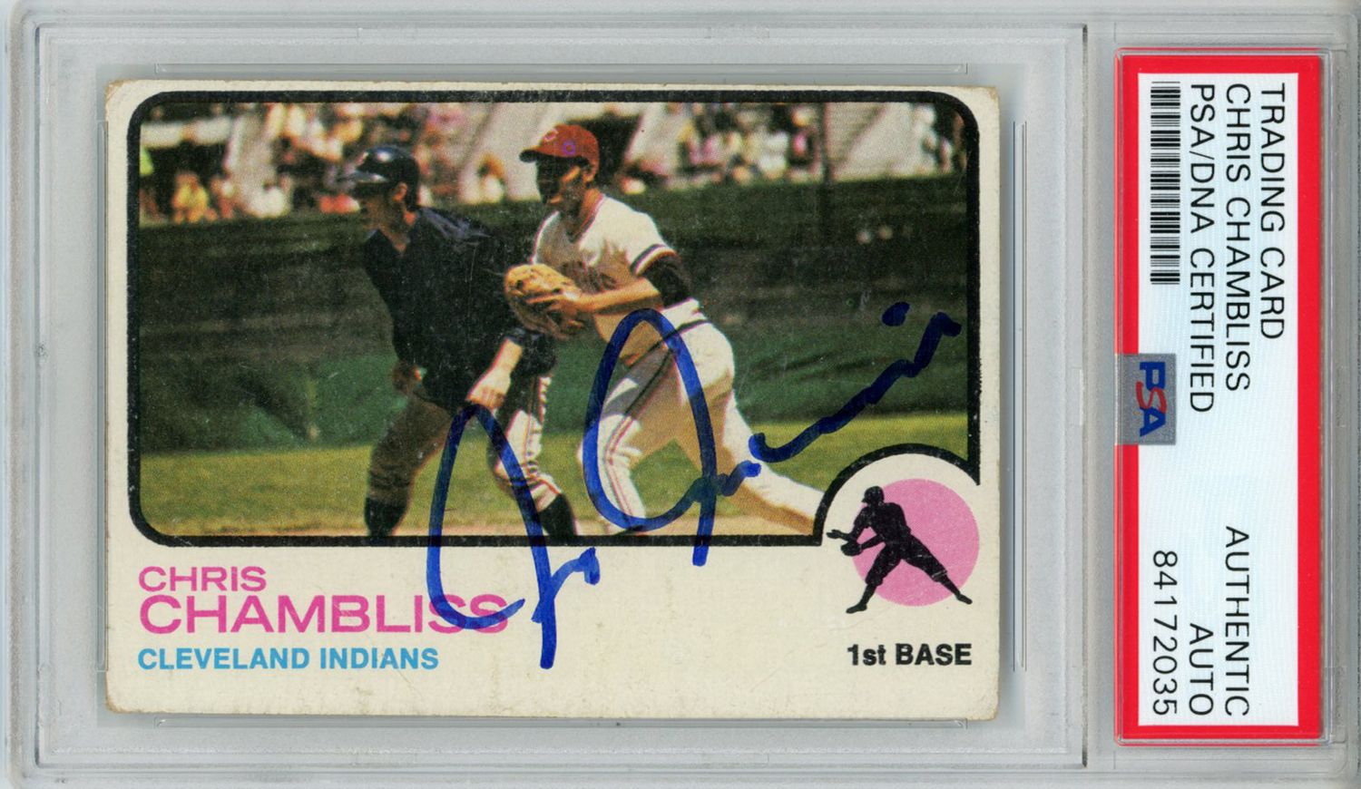 Chris Chambliss Autographed 1973 Topps #11 Trading Card PSA Slab