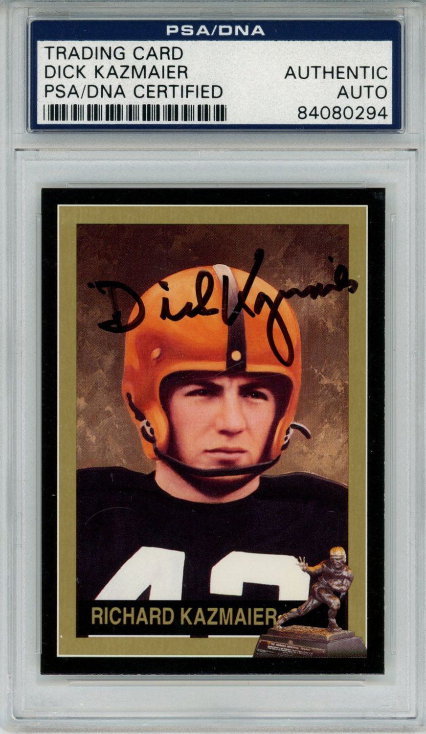 Dick Kazmaier Signed 1992 Downtown Athletic Club #17 Trading Card PSA Slab