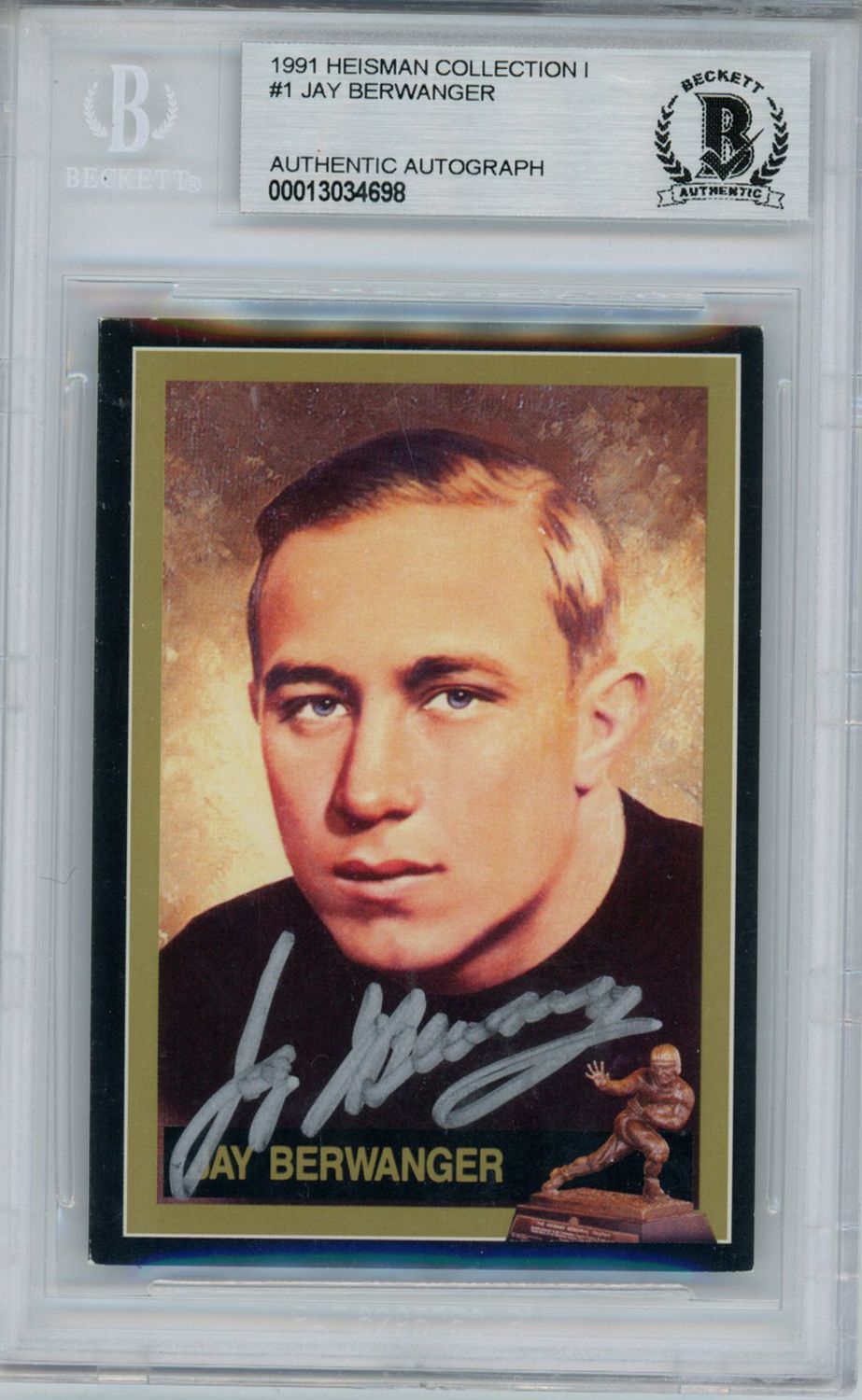 Jay Berwamger Autographed 1991 Heisman Collection Trading Card BAS Slab