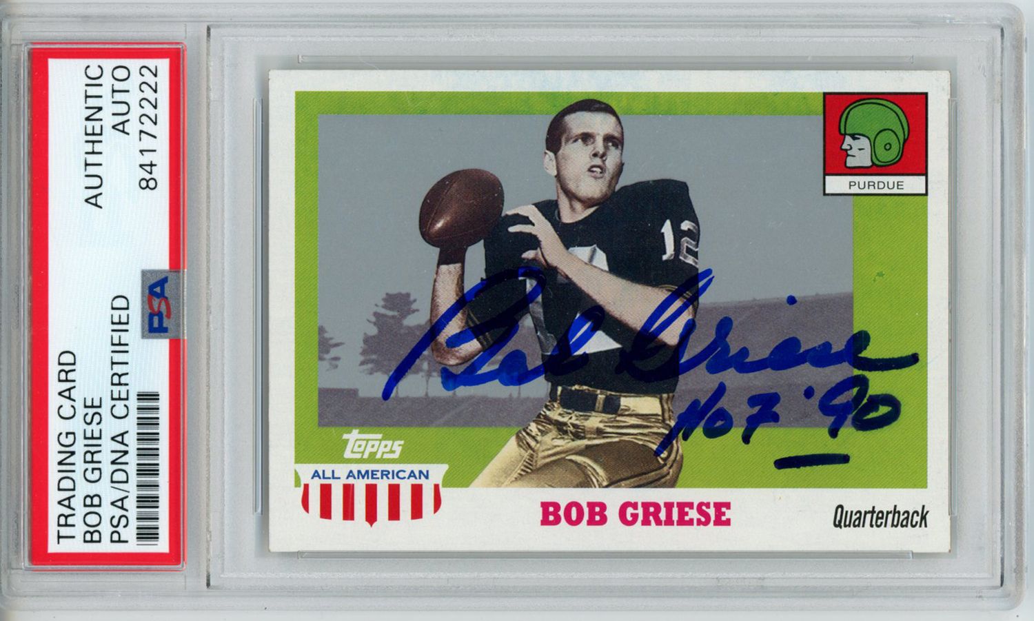Bob Griese Autographed 2005 Topps All American Trading Card PSA Slab