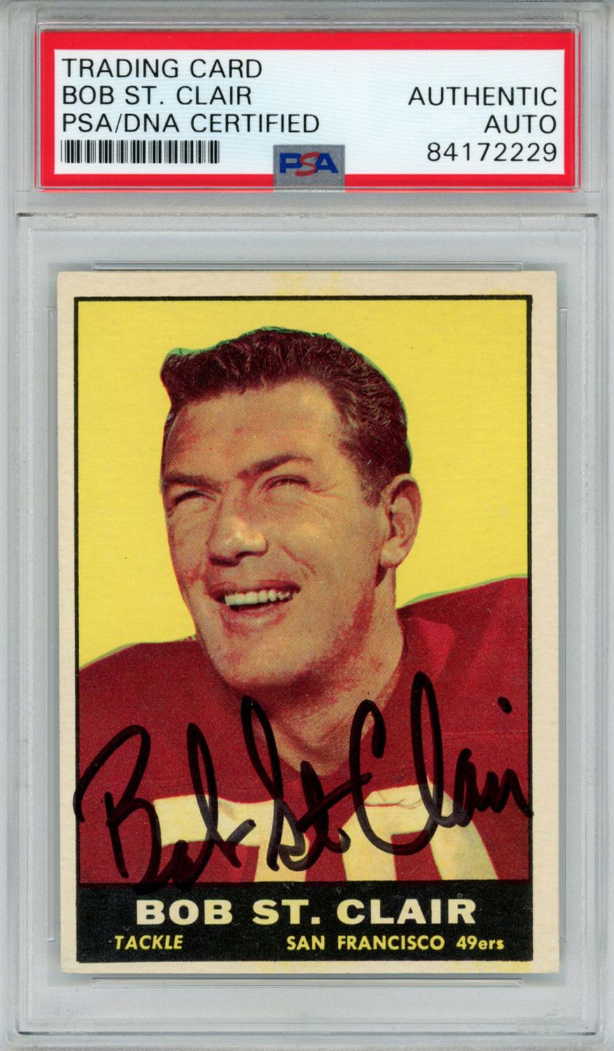 Bob St. Clair Autographed/Signed 1961 Topps #63 Trading Card PSA Slab