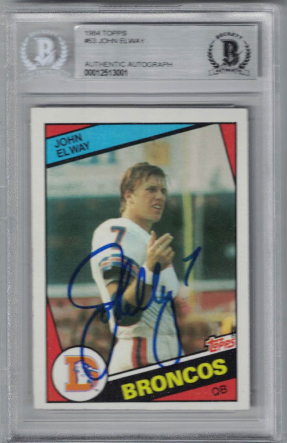 John Elway Signed Denver Broncos 1984 Topps Trading Card BAS Slab