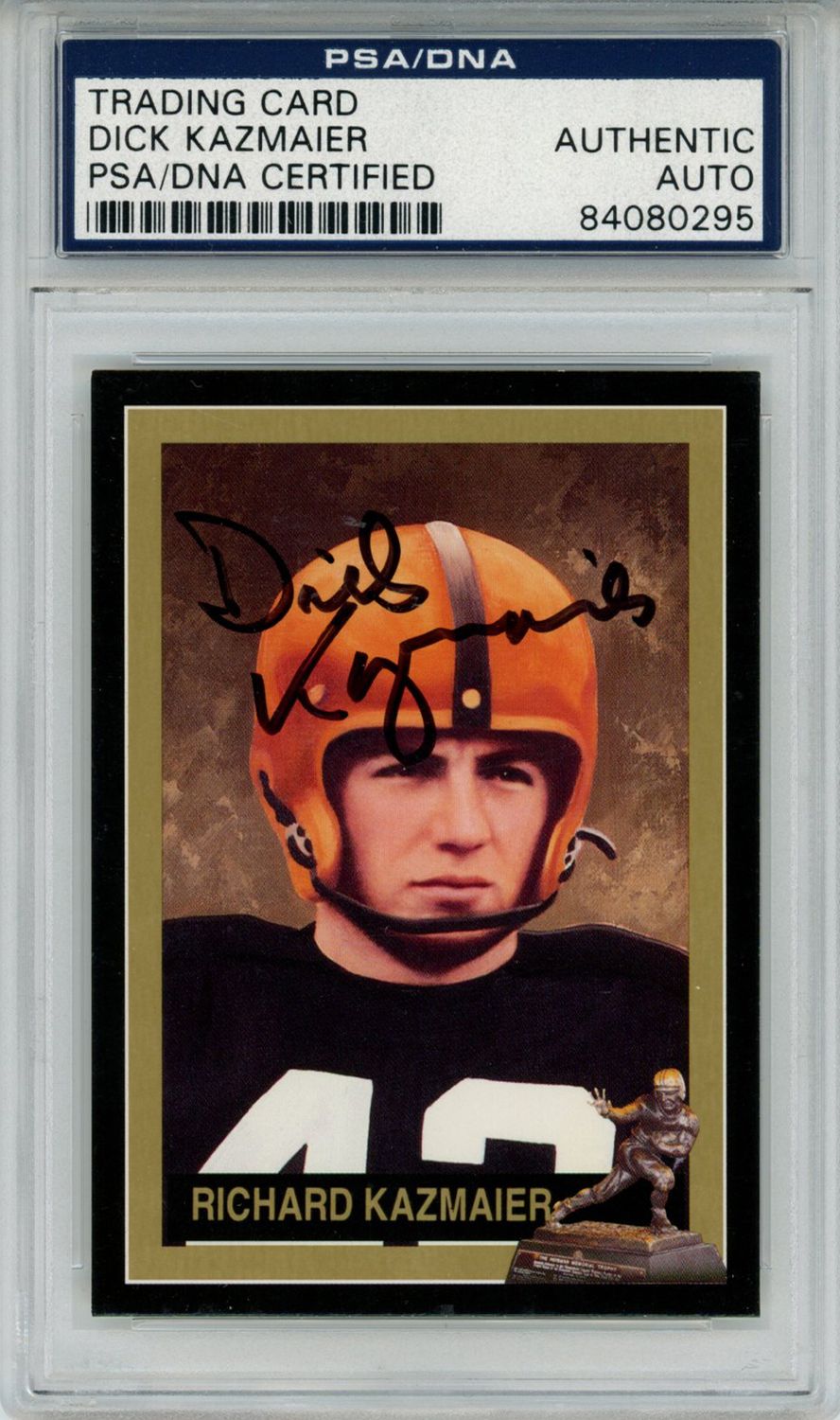 Dick Kazmaier Signed 1992 Downtown Athletic Club #17 Trading Card PSA Slab