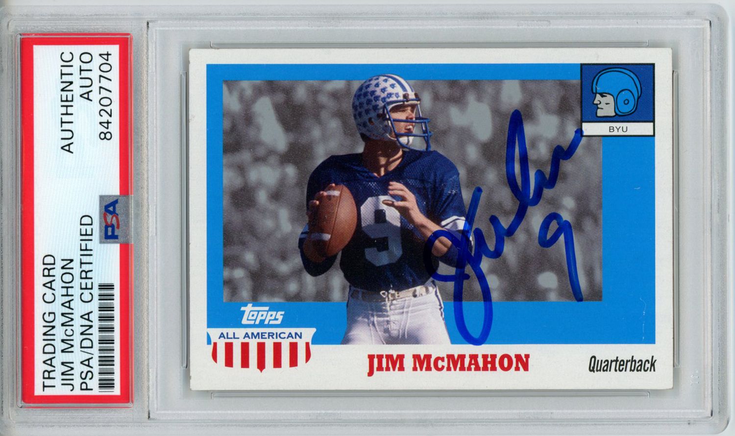 Jim McMahon Autographed 2005 Topps All American Trading Card PSA Slab