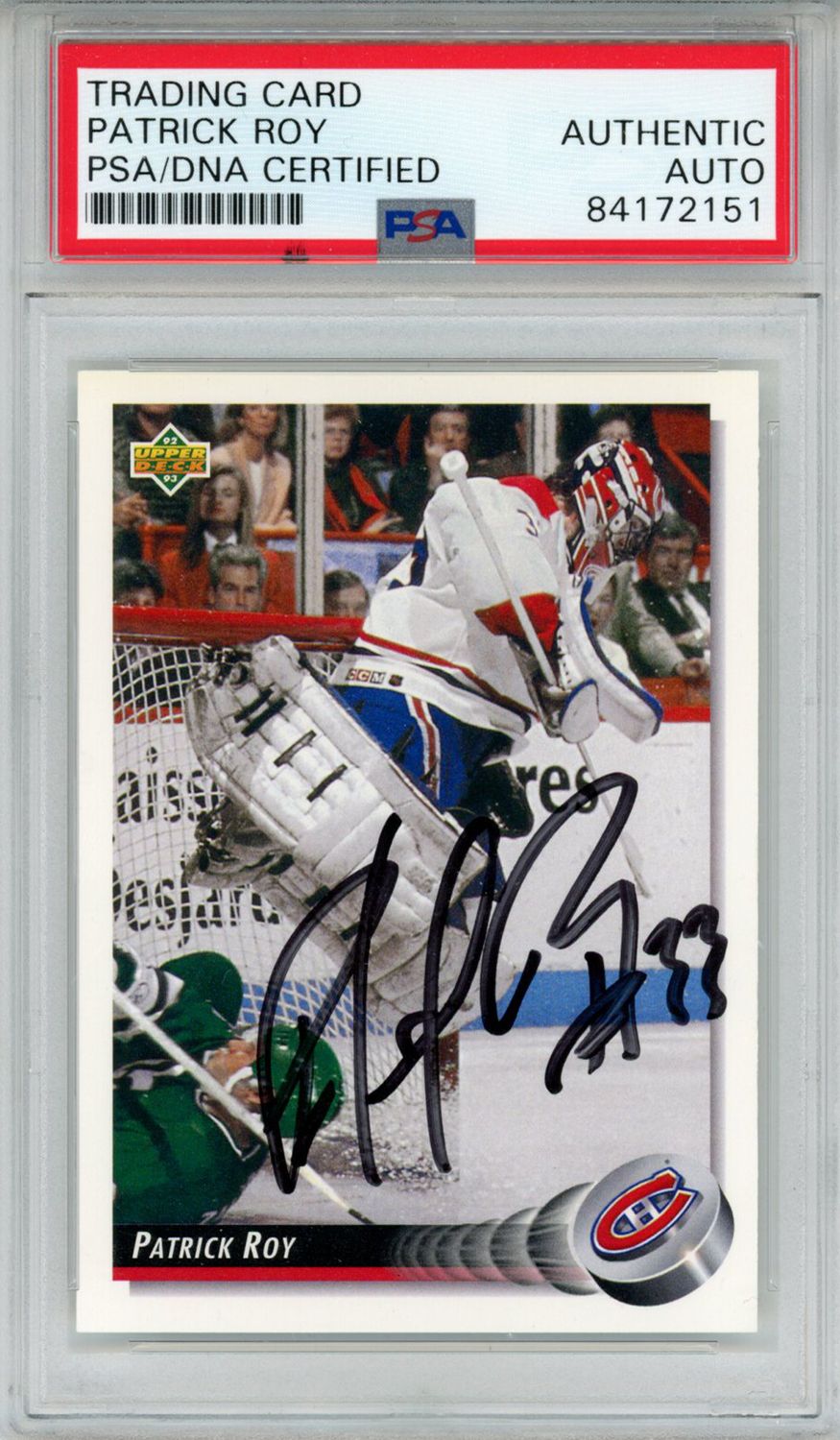 Patrick Roy Autographed/Signed 1992 Upper Deck #149 Trading Card PSA Slab