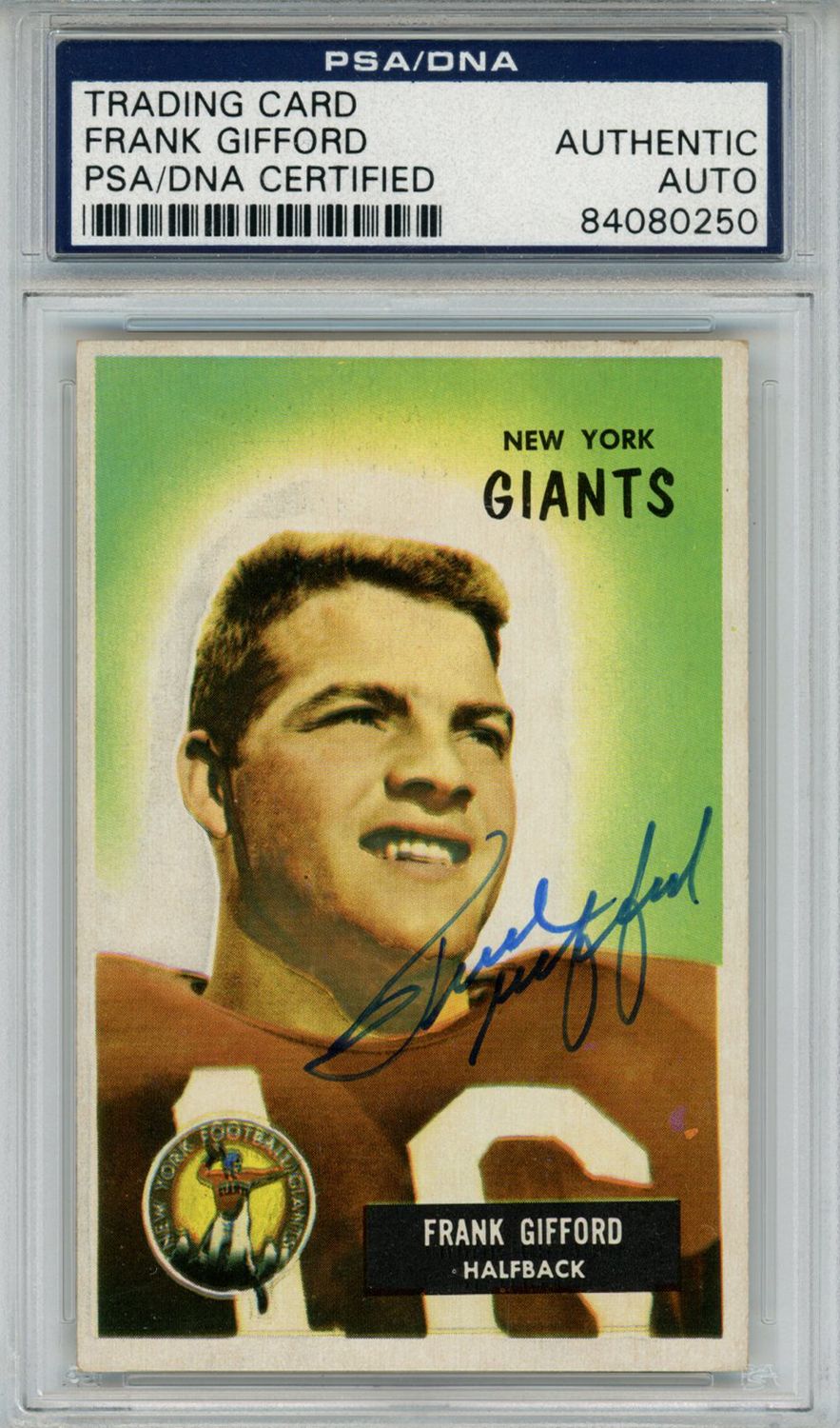 Frank Gifford Autographed/Signed 1955 Bowman #7 Trading Card PSA Slab