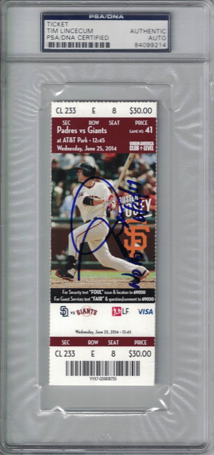 Tim Lincecum Signed San Francisco Giants Ticket No No 6/25/14 PSA Slab