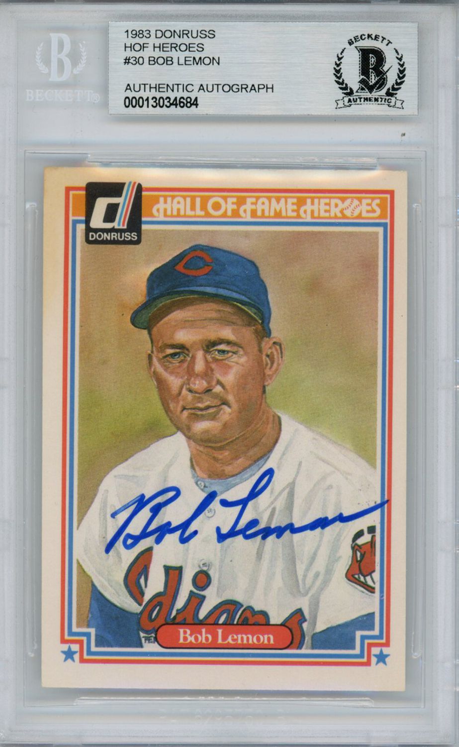 Bob Lemon Autographed 1983 Donruss HOF Heroes #30 Card Beckett Slab