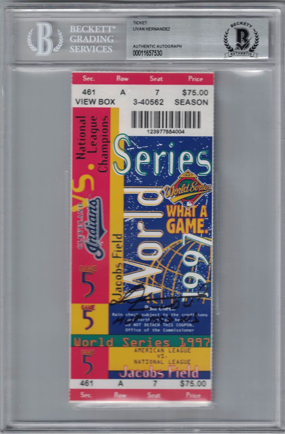 Livian Hernandez Signed 1997 World Series Ticket Game 5 WS MVP BAS Slab
