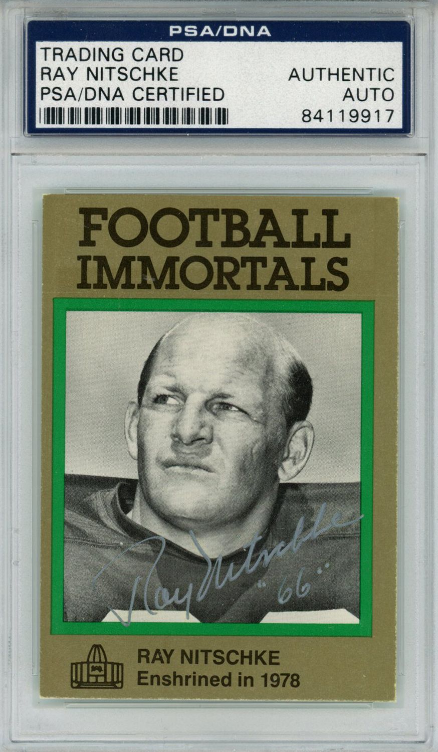 Ray Nitschke Autographed 1985 Football Immortals #92 Trading Card PSA Slab
