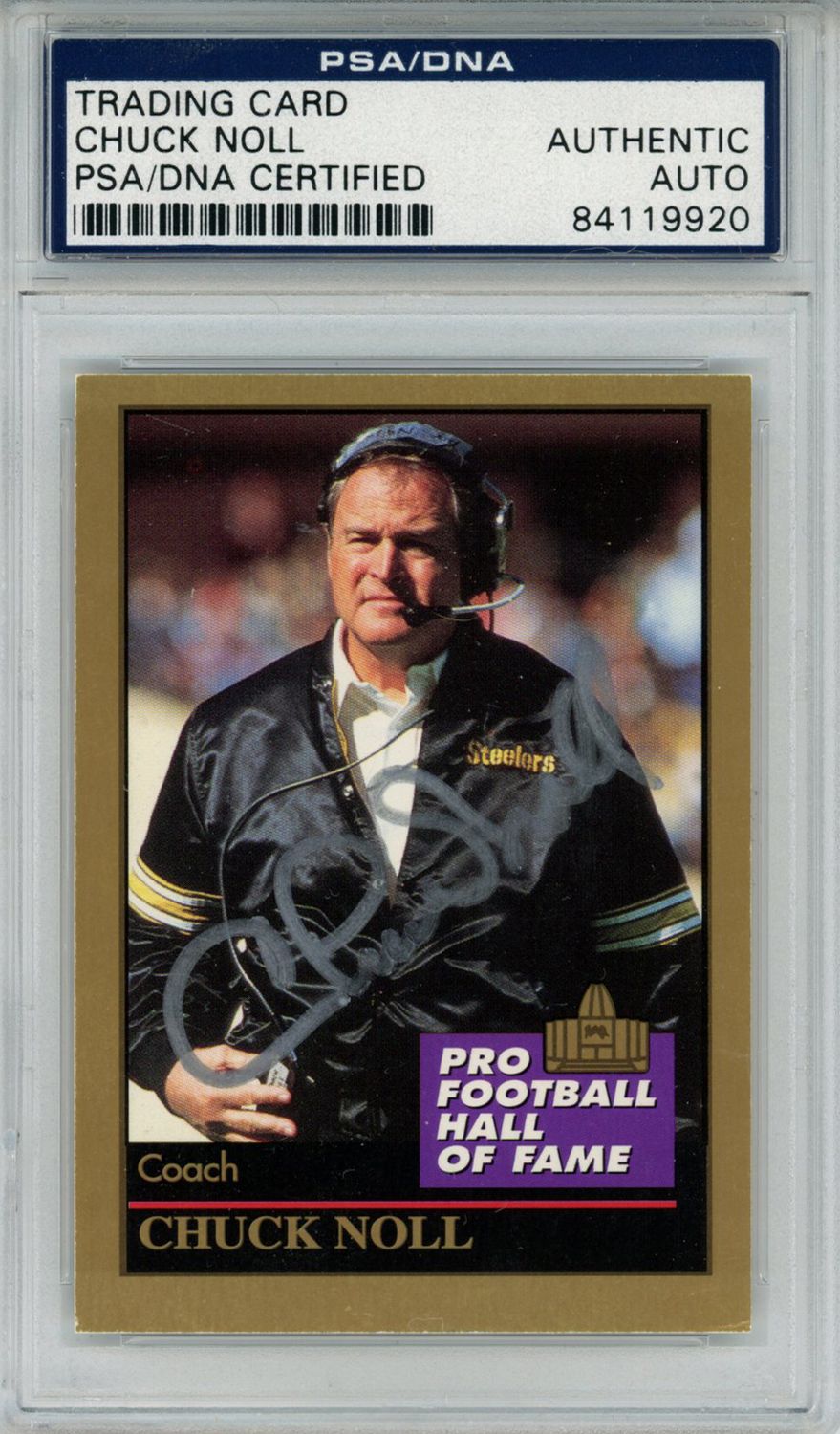 Chuck Noll Autographed 1995 Enor Hall of Fame #167 Trading Card PSA Slab