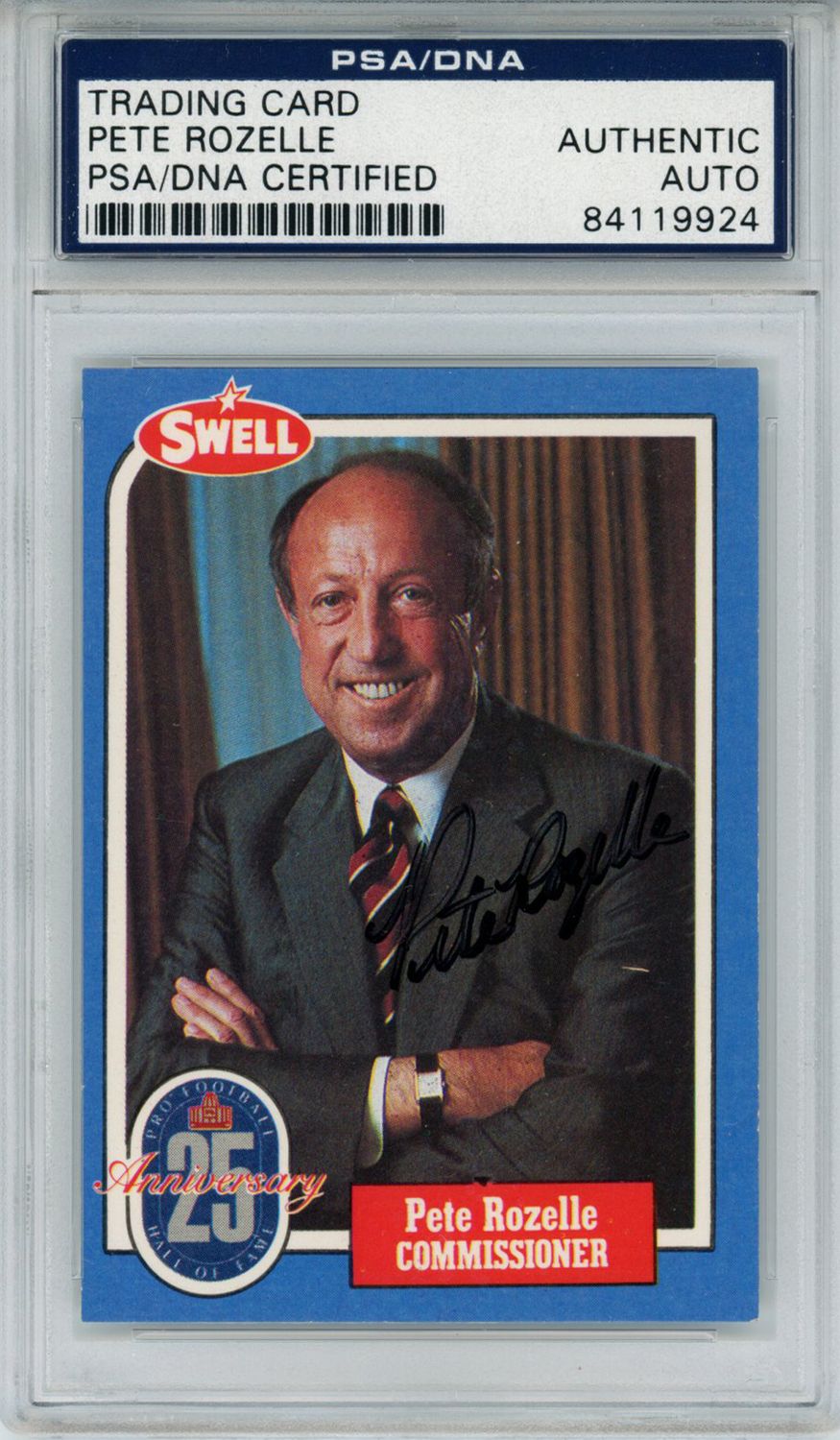 Pete Rozelle Autographed/Signed 1988 Swell #1 Trading Card PSA Slab