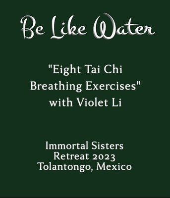 Violet Li - Eight Tai Chi Breathing Exercises